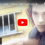 『崩れるゲームプラン。クライシス コア -ファイナルファンタジーVIIのリマスター』真夜中の独り言 #284